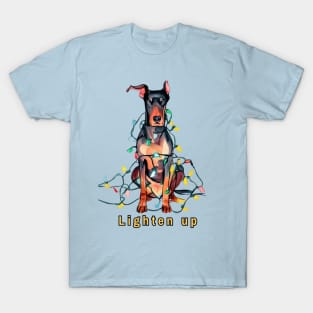 Lighten up Doberman T-Shirt